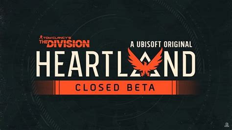 division heartland closed beta|The Division Heartland: Closed Beta Community Update